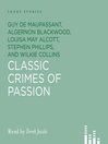 Classic Crimes of Passion